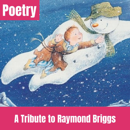 POETRY: Raymond Briggs Tribute