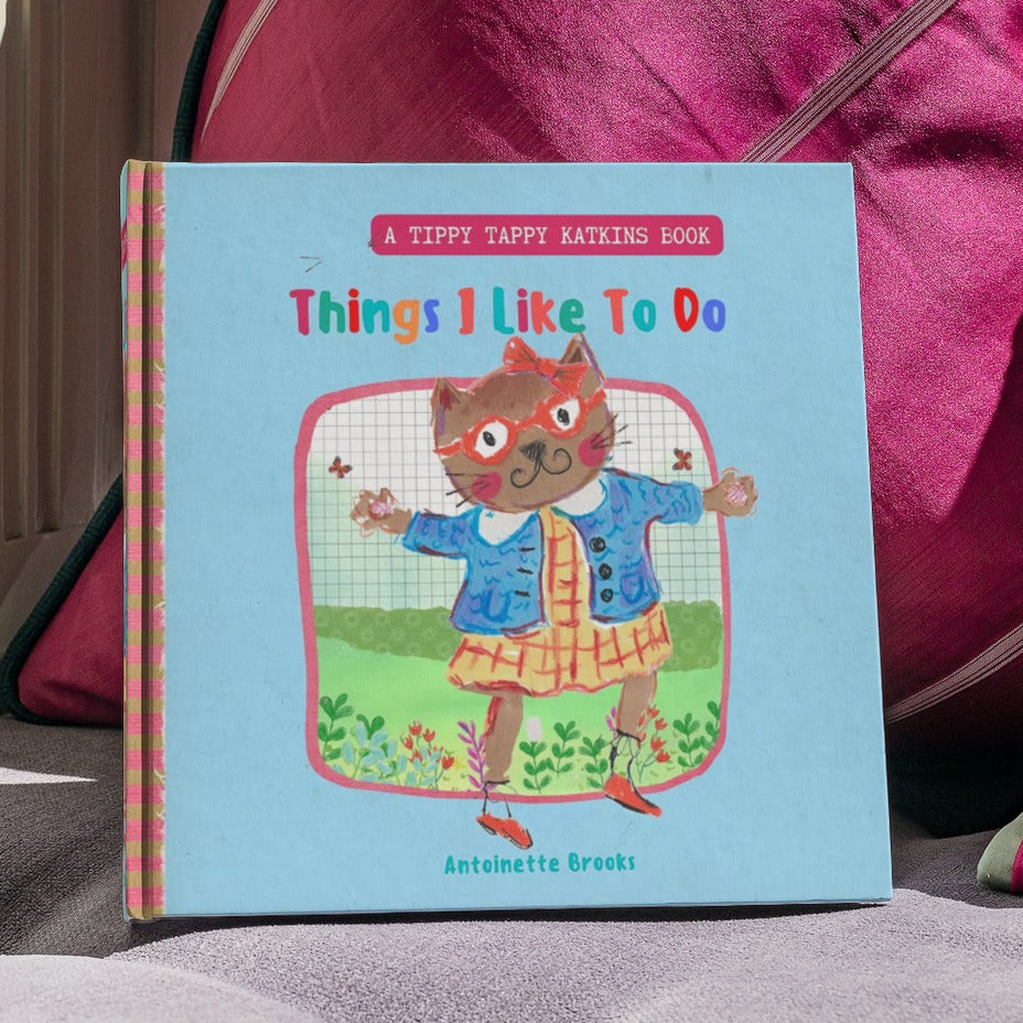 Tippy Tappy Katkins Book - Things I Like to Do | An Early Learning Book exploring feelings - Miss Brooks Loves Books